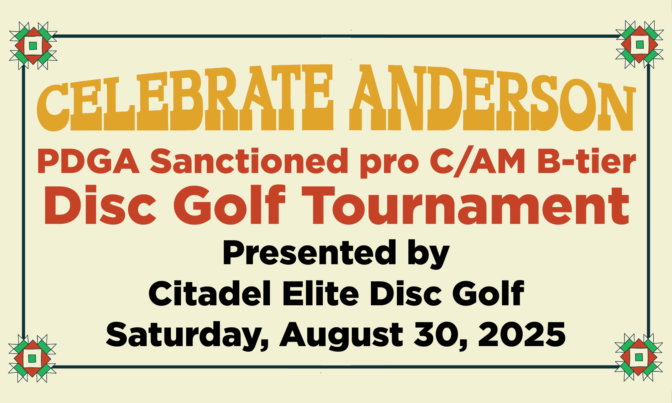 Celebrate Anderson PDGA Sanctioned Disc Golf Tournament